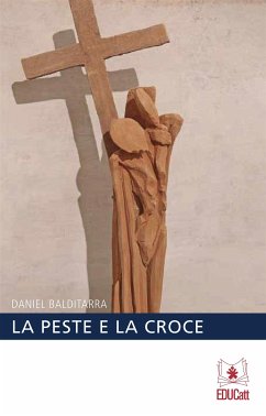 La peste e la croce (eBook, PDF) - Balditarra, Daniel