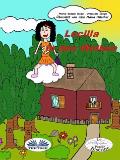 Lucilla Auf Den Wolken (eBook, ePUB) - Longo, Massimo; Gullo, Maria Grazia