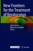 New Frontiers for the Treatment of Keratoconus (eBook, PDF)