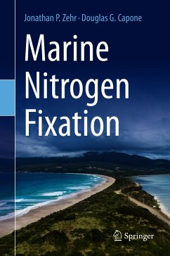 Marine Nitrogen Fixation (eBook, PDF) - Zehr, Jonathan P.; Capone, Douglas G.