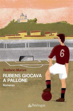 Rubens giocava a pallone (eBook, ePUB) Cover Rubens giocava a pallone (eBook, ePUB)