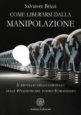 Come liberarsi dalla manipolazione (eBook, ePUB)