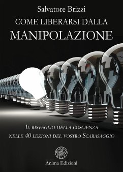 Come liberarsi dalla manipolazione (eBook, ePUB) - Brizzi, Salvatore