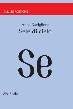 Sete di cielo (eBook, ePUB) - Raviglione, Anna