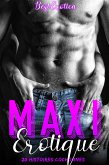 Maxi Erotique - 20 Histoires Cochonnes (eBook, ePUB)