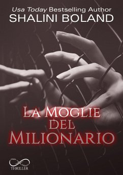 La moglie del milionario (eBook, ePUB) - Boland, Shalini