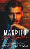 Married to the Operative (eBook, ePUB)