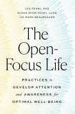 The Open-Focus Life (eBook, ePUB)