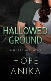 Hallowed Ground (The Guardians Series, #3) (eBook, ePUB)