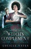 The Witch's Complement (A Bite of Magic Saga, #1) (eBook, ePUB)