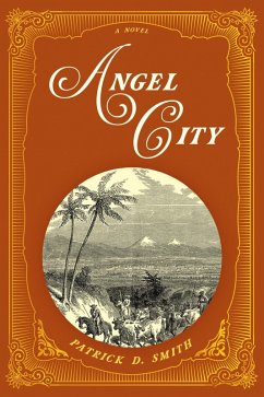 Angel City (eBook, ePUB) - Smith, Patrick D.