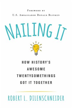 Nailing It (eBook, ePUB) - Dilenschneider, Robert L.