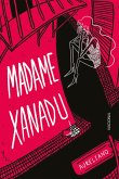 Madame Xanadu (eBook, ePUB)