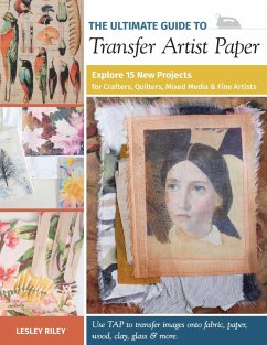 Cover Ultimate Guide to Transfer Artist Paper (eBook, ePUB)