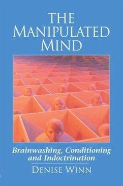 The Manipulated Mind (eBook, ePUB) - Winn, Denise