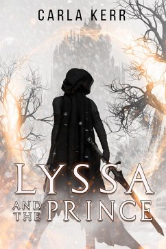 Lyssa and the Prince (Adventures of Lyssa, #1) (eBook, ePUB) - Kerr, Carla