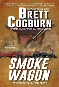 Smoke Wagon (eBook, ePUB) - Cogburn, Brett