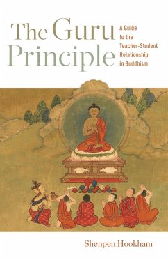 The Guru Principle (eBook, ePUB) - Hookham, Shenpen