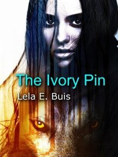 The Ivory Pin (eBook, ePUB) - Buis, Lela