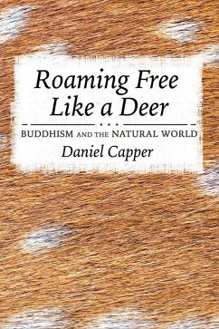 Roaming Free Like a Deer (eBook, ePUB)