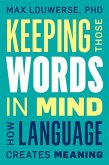 Keeping Those Words in Mind (eBook, ePUB)