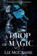 A Drop of Magic (Kingdom of Aggadorn)... - Bild 1
