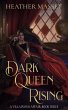 Dark Queen Rising (A Villainous Affair,... - Bild 1