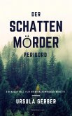 Der Schattenmörder (eBook, ePUB)