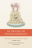 In Praise of Dharmadhatu (eBook, ePUB) In Praise of Dharmadhatu (eBook, ePUB)