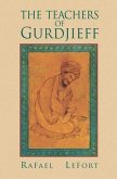 The Teachers of Gurdjieff (eBook, ePUB)