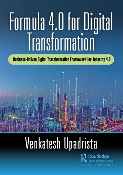Formula 4.0 for Digital Transformation (eBook, PDF) - Upadrista, Venkatesh
