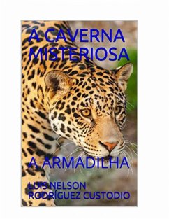 Cover A Caverna Misteriosa (eBook, ePUB)