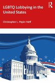 LGBTQ Lobbying in the United States (eBook, ePUB)