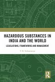 Hazardous Substances in India and the World (eBook, ePUB)