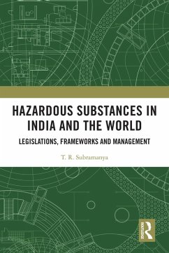 Hazardous Substances in India and the World (eBook, ePUB) - Subramanya, T. R.