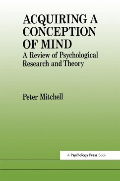 Acquiring a Conception of Mind (eBook, ePUB) - Mitchell, Peter