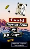 Could Forest Fenn Be D.B. Cooper? (eBook, ePUB)