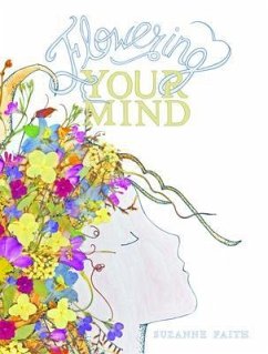 Cover Flowering Your Mind (eBook, ePUB)