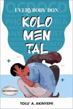 Everybody Don Kolomental (eBook, ePUB) - Akinyemi, Tolu' A.