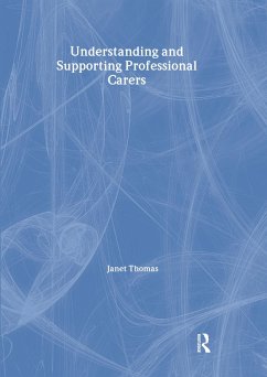Cover Understanding and Supporting Professional Carers (eBook, ePUB)