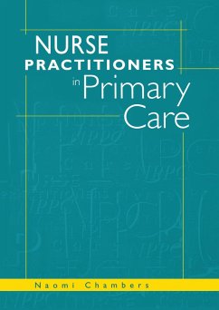 Nurse Practitioners in Primary Care (eBook, ePUB) - Chambers, Naomi