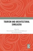 Tourism and Architectural Simulacra (eBook, ePUB)