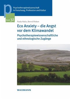 Eco Anxiety - die Angst vor dem Klimawandel - Raile, Paolo;Rieken, Bernd