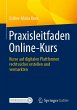 Praxisleitfaden Online-Kurs - Bild 1