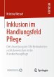 Inklusion im Handlungsfeld Pflege - Bild 1