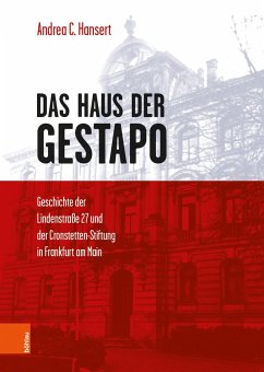 Das Haus der Gestapo - Hansert, Andrea C.