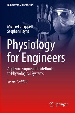 Physiology for Engineers - Chappell, Michael;Payne, Stephen