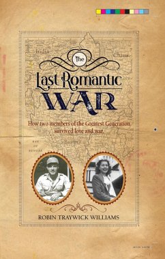 The Last Romantic War (eBook, ePUB) - Williams, Robin T.