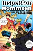 Inspektor Mommsen und die Prometheus-Verschwörung
