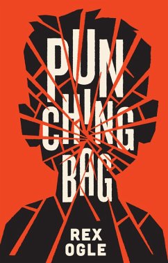 Punching Bag (eBook, ePUB) - Ogle, Rex